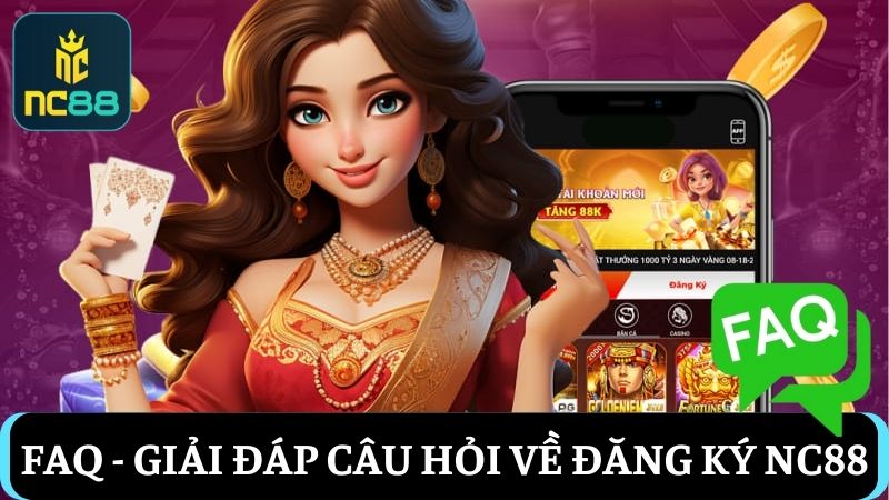 thắc mắc đăng ký NC88